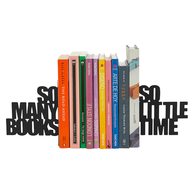 So Many Books So Little Time Metal Book End